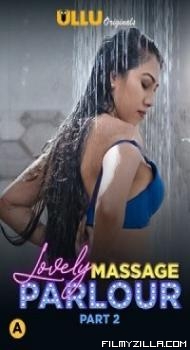 Lovely Massage Parlour Part 2 (2021) ULLU Original