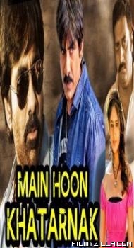 Main Hoon Khatarnak (2018) South Indian Hindi Dubbed Movie