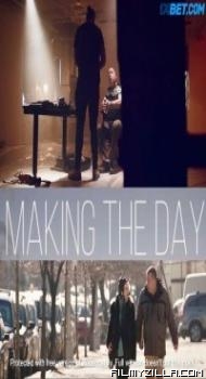 Making the Day (2021) Hindi Dubbed