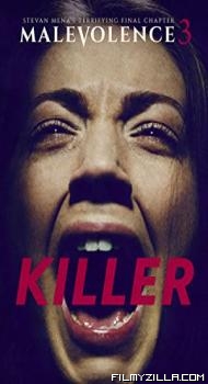 Malevolence 3 Killer (2018) Hindi Dubbed