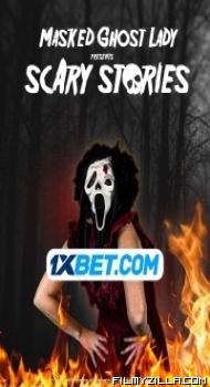 Masked Ghost Lady Presents Scary Stories (2022) Hindi Dubbed