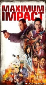 Maximum Impact (2017) Hindi Dubbed