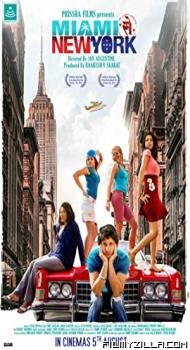 Miami Seh New York (2022) Hindi Movie