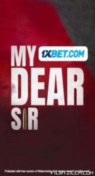 My Dear Sir (2022) Hindi Movie