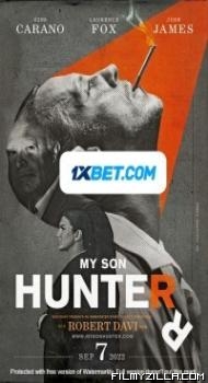 My Son Hunter (2022) Hindi Dubbed