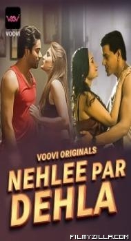 Nehlee Par Dehla (2023) Voovi Original