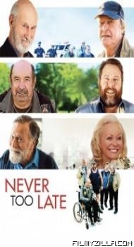 Never Too Late (2020) English Movie