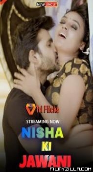 Nisha Ki Jawani (2022) Triflicks Original