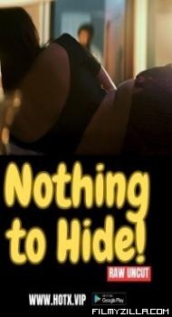 Nothing to Hide (2023) HotX Original