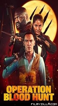 Operation Blood Hunt (2024)  Hindi Dubbed Movie