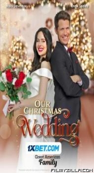 Our Christmas Wedding (2023) Hindi Dubbed