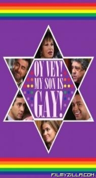 Oy Vey My Son Is Gay (2009) Hindi Dubbed