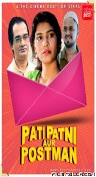 Pati Patni Aur Postman (2020) CinemaDosti Original