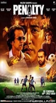 Penalty (2019) Hindi Movie