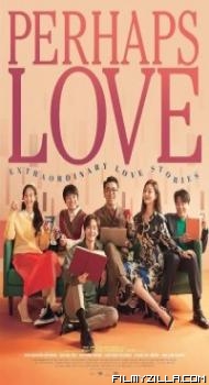 Perhaps Love (2021) Hindi Dubbed