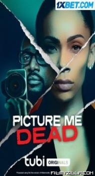 Picture Me Dead (2023) Hindi Dubbed