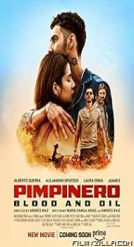 Pimpinero: Blood And Oil (2024) Hindi Dubbed Movie