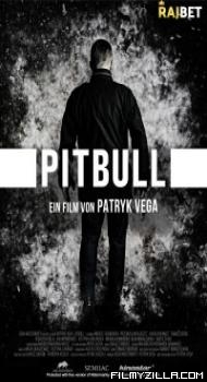 Pitbull (2021) Hindi Dubbed