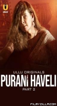 Purani Haveli Part 2 (2024) Ullu Original