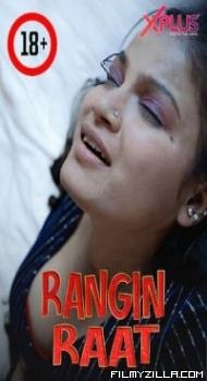 Rangin Raat (2023) XPlus Original