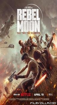 Rebel Moon Part 2 The ScarGiver (2024) Hindi Dubbed