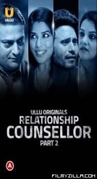 Relationship Counsellor (2021) Part 2 Ullu Original