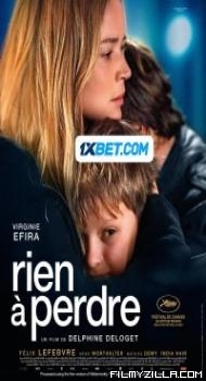 Rien a Perdre (2023) Hindi Dubbed