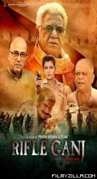 Rifle Ganj (2021) Hindi Movie