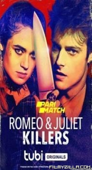 Romeo And Juliet Killers (2022) Hindi Dubbed