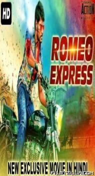 Romeo Express (2018) South Indian Hindi Dubbed Movie