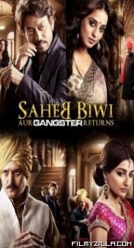 Saheb Biwi Aur Gangster Returns (2013) Hindi Movie