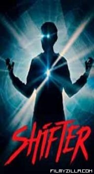 Shifter (2020) English Movie