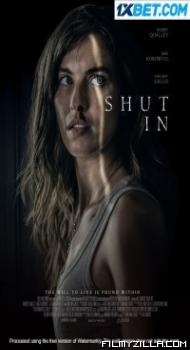 Shut In (2022) Hindi Dubbed