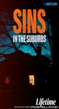 Sins in the Suburbs (2022) Hindi Dubbed