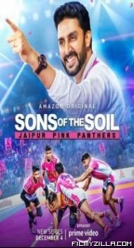 Sons of the Soil Jaipur Pink Panthers (2020) Web Series