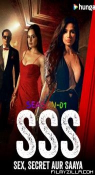 SSS - Sex Secret Aur Saaya (2024) Hindi Series