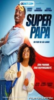 Super papa (2024) Hindi Dubbed