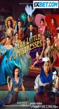 Ten Little Mistresses (2023) Hindi Dubbed