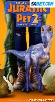 The Adventures Of Jurassic Pet 2 (2023) Hindi Dubbed