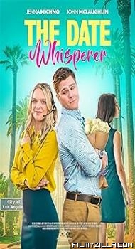 The Date Whisperer (2023) Hindi Dubbed Movie