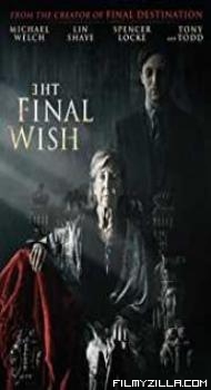 The Final Wish (2019) English Movie