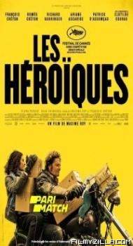 The Heroics (2021) Hindi Dubbed