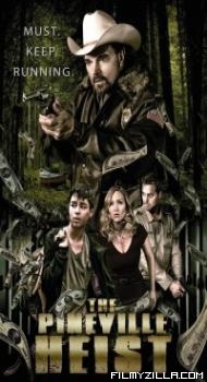 The Pineville Heist (2016) Hindi Dubbed