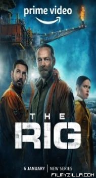 THE RIG (2023) Hindi Web Series