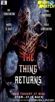 The Thing O Regresso (2021) Hindi Dubbed