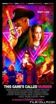 This Games Called Murder (2021) English Movie