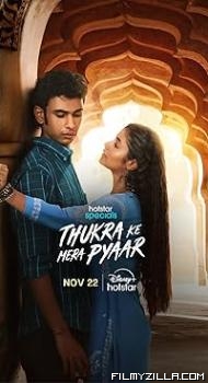 Thukra ke mera pyaar (2024) S01 Hindi Series