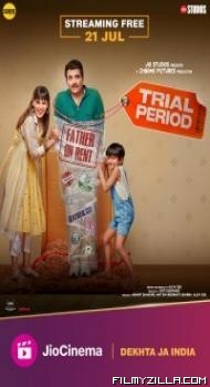 Trial Period (2023) Hindi Movie