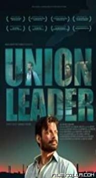 Union Leader (2017) Hindi Movie