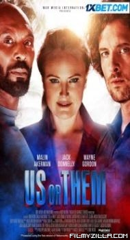 Us or Them (2023) Hindi Dubbed